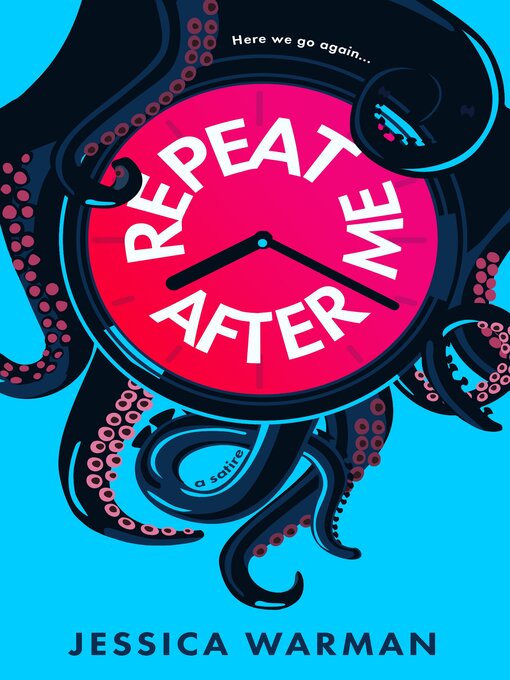 Title details for Repeat After Me by Jessica Warman - Available